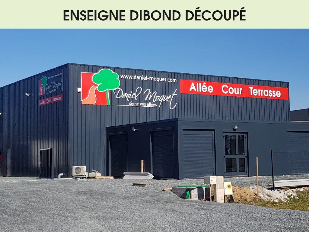 ENSEIGNE DIBOND DECOUPE