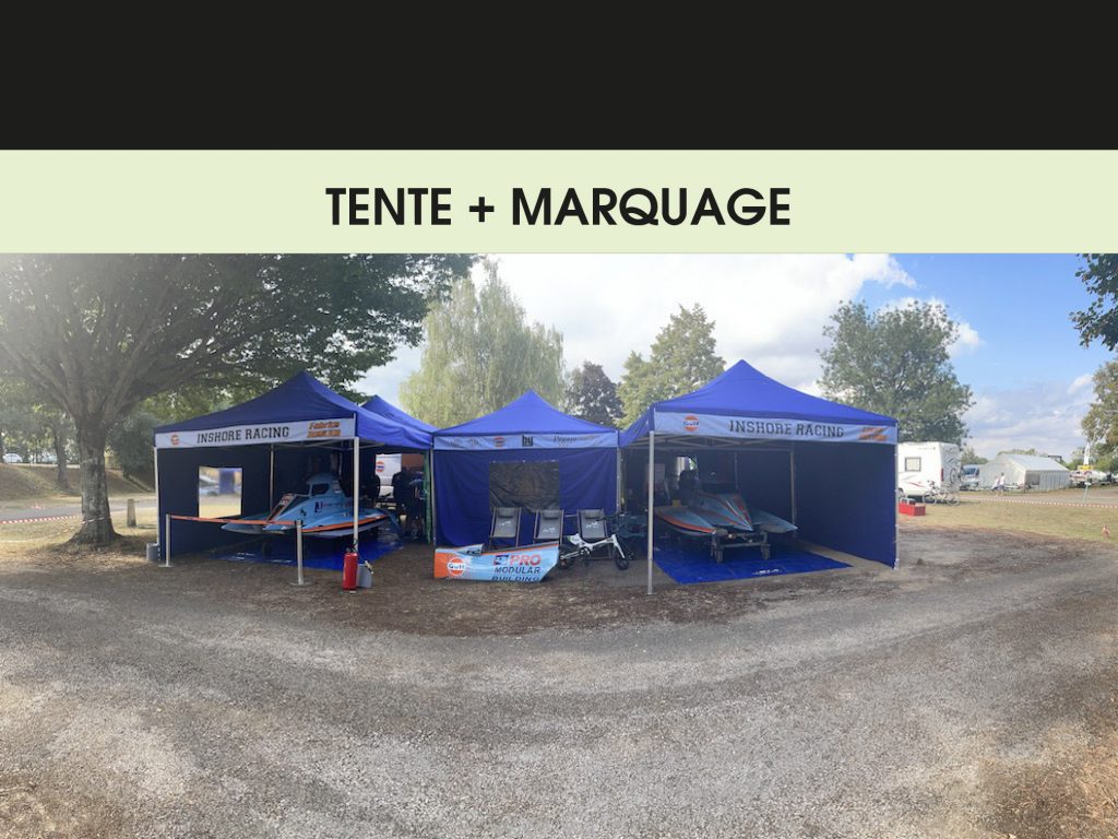 TENTE + MARQUAGE